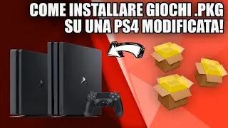 COME INSTALLARE GIOCHI SU PS4 IN FORMATO PKG! (11.00 o inferiore)