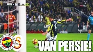 FENERBAHÇE - GALATASARAY 2-0 2X ROBIN VAN PERSIE #BURASIKADIKÖY
