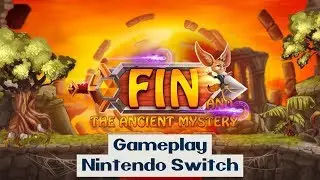 Nintendo Switch - Fin and the Ancient Mystery - Gameplay