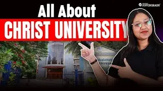 All About Christ University 🏫| History, Admission, Different BBA Programs, Fees, Fests & Placements🎓