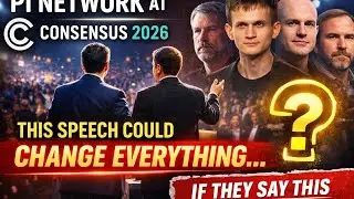 “PI NETWORK AT CONSENSUS 2026: THIS SPEECH COULD CHANGE EVERYTHING… IF THEY SAY THIS