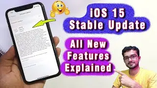 iOS 15 Stable Update | All New Features Explained | Apple iOS 15 Update | Hindi