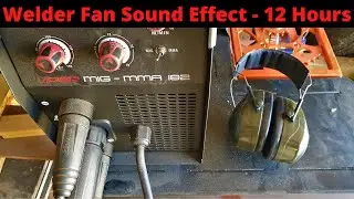 Welder Fan Sound Effect - 12 Hours - White Noise Sleep Sounds with no music.