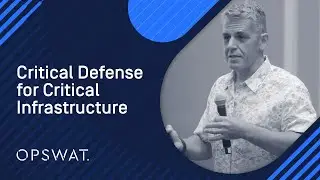 Strengthening Cybersecurity: Critical Defense Strategies for Protecting Infrastructure | OPSWAT