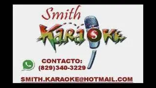 CHEO FELICIANO - CONTIGO EN LA DISTANCIA SMITH KARAOKE (EL SUPER KARAOKE)