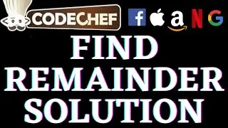 Find Remainder | CodeChef Beginners Problems | Python