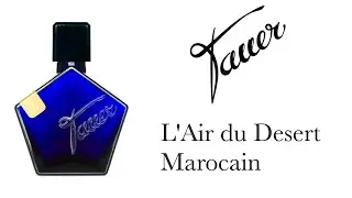 🔵 Обзор Аромата - Tauer Perfumes L'Air du Desert Marocain 🔵