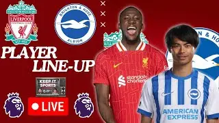 MATCH DAY 10 PREM: LIVERPOOL VS BRIGHTON PLAYER LINE UP/PREVIEW
