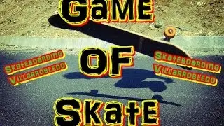 Game Of Skate #1