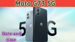 How To Set Date And Time In Moto G73 5G, Set Date And Time In Moto G73 5G, How To Set Date