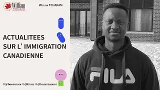 Du nouveau sur l’immigration canadienne en 2022