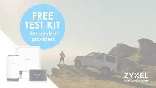 Zyxel Communications 5G NR FWA for Service Providers