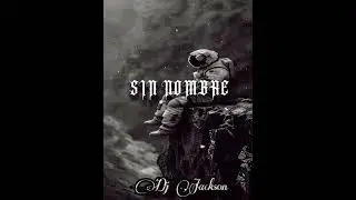 🪐☄️SIN NOMBRE AFRO HOUSE (DjJackson)☄️🪐