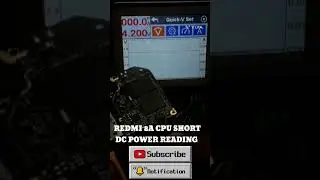 REDMI 8A CPU SHORT DC READING