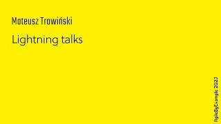 AgileByExample 2023: Lightning talks - Mateusz Trawiński
