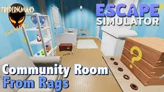 FROM RAGS : Escape Simulator - Community Room