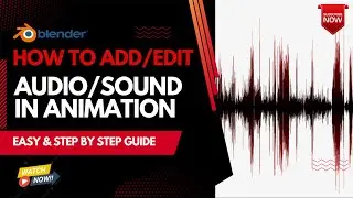 LEARN How to Add and Edit Perfect Audio to Your Blender Animations: A Beginner's Guide