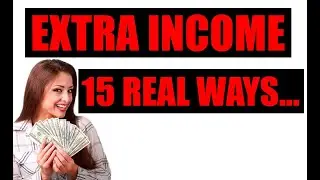 15 Real Ways To Make Extra Income | Passive Residual And Earned For 2020