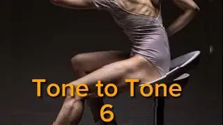 Tone To Tone 6  🧡