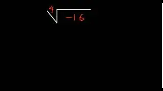 4th root of -16 in 20 seconds