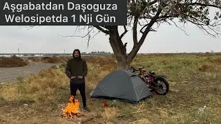 1 Nji Gün Aşgabatdan Daşoguza Welosipetda !