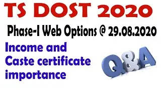 DOST 2020 Phase-I Web Options | Income and Caste certificate importance