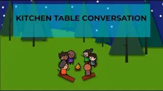 Kitchen Table Conversation