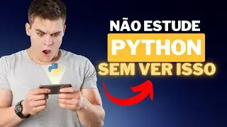 Como aprender Python de Verdade de GRAÇA e Na PRÁTICA ?