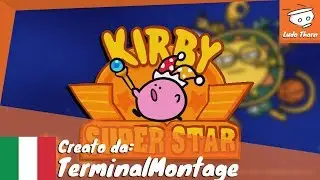 A proposito di Kirby Super Star (ATTENTI ALLE ORECCHIE) 🌞 🌛 DOPPIAGGIO [ITA]