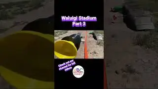 Waliugi Stadium Part 3