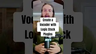 How to make a vocoder using only Logic Pro stock plugins 