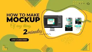 How To Make Mockup In Photoshop - How To Make Mockup Of Logo, Book, Website, Product Or Any
