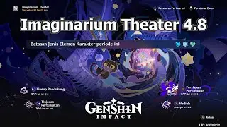Imaginarium Theater 4.8 Hard Mode ( 8⭐Stella ) Act 1 - Act 8 | Genshin Impact