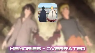 Memories - overrated
