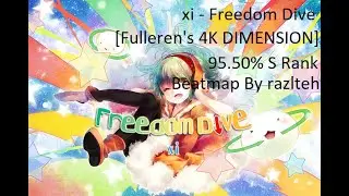 xi - Freedom Dive [Fullerene's 4K DIMENSION] 840k 95.50% S Rank