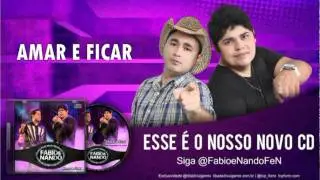 Amar e Ficar - Fábio e Nando 2012