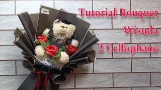 TUTORIAL BOUQUET WISUDA 2 CELLOPHANE