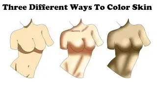 Three Different Ways To Color Skin