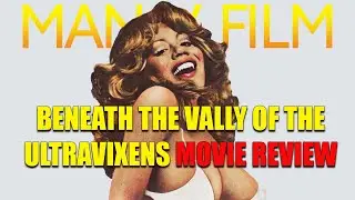 Beneath the Valley of the Ultravixens  | 1979 | Review | Severin | | 4K UHD | Blu-ray | Russ Meyer