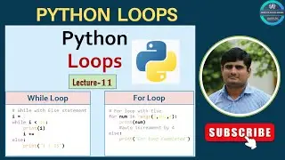 Exploring Python Loops: In-Depth Tutorial