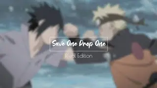 Save One Drop One | RIVAL EDITION