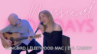 SONGBIRD | FLEETWOOD MAC | EVA CASSIDY | ACOUSTIC COVER by Kat Jade and Jake Milic