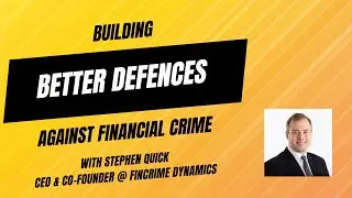 Building better defences against financial crime