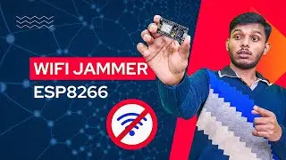 WiFi Jammer with Node MCU ESP8266 | किसी भी WiFi को बंद करें बस एक क्लिक पर