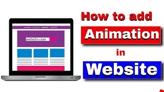 How to Add Animation in website | Animation in Your Website