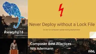 Nils Adermann - Composer Best Practices