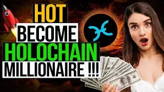Holding 400,000 Holochain Is Must! Become Holochain Millionaire! Holochain News Today