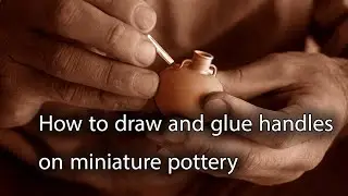 Connecting a miniature ceramic handle to a ceramic container