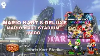 MARIO KART STADIUM [150cc] MARIO | MARIO KART 8 DELUXE #exgamerstore