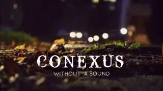 Conexus - Without A Sound (JBB Remix)